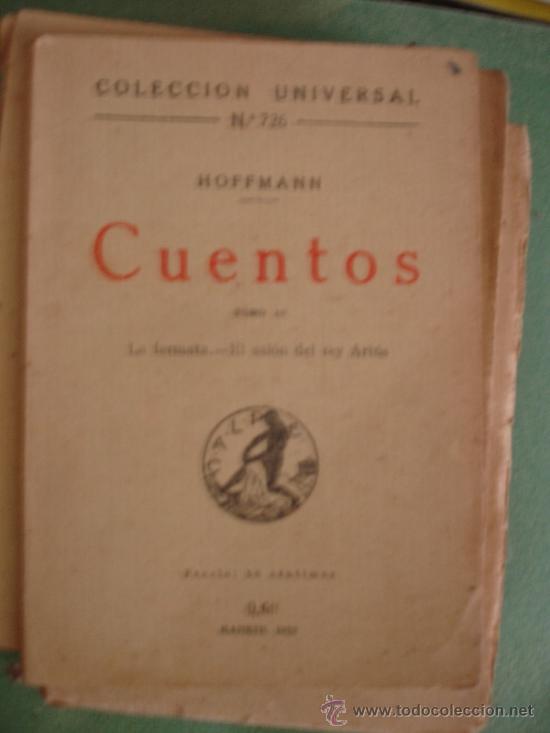 Libros antiguos: LOTE 4 TOMOS DE CUENTOS , HOFFMANN- COLECCION UNIVERSAL  ,1922 - Foto 2
