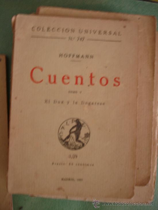 Libros antiguos: LOTE 4 TOMOS DE CUENTOS , HOFFMANN- COLECCION UNIVERSAL  ,1922 - Foto 4
