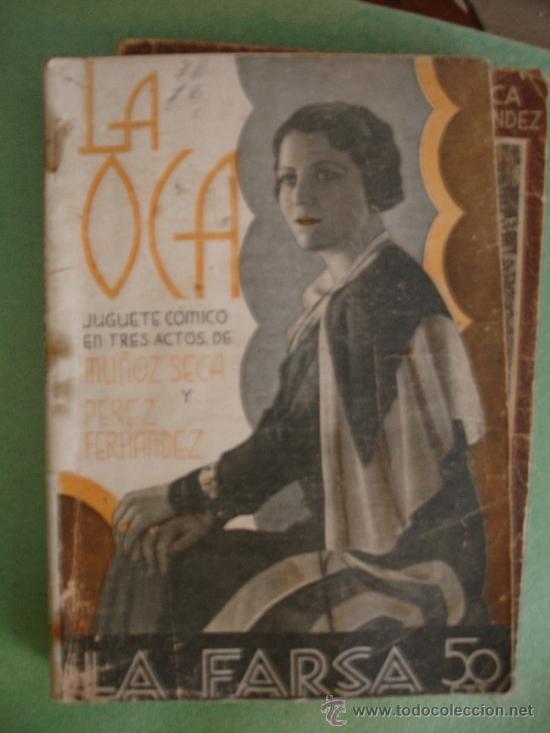 Libros antiguos: LA OCA - MU&Ntilde;OZ SECA / P&Eacute;REZ FERNANDEZ - - Foto 1
