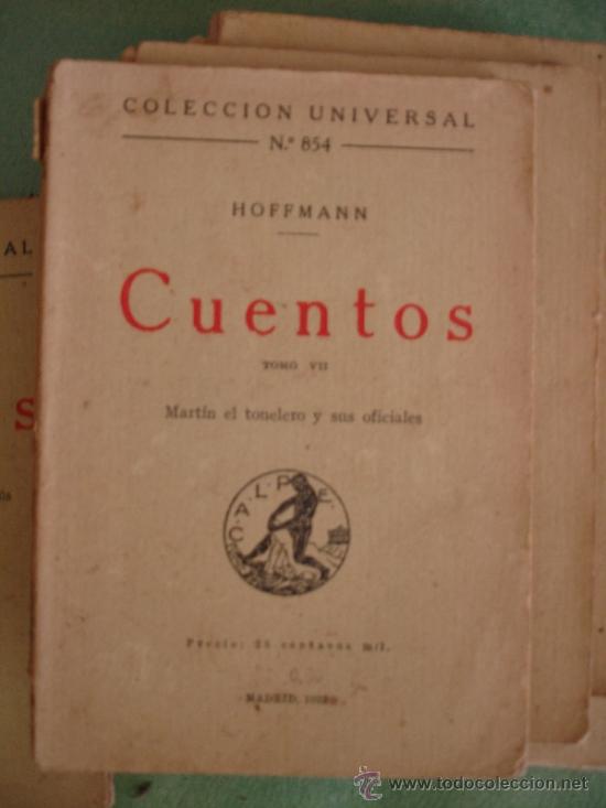 Libros antiguos: LOTE 4 TOMOS DE CUENTOS , HOFFMANN- COLECCION UNIVERSAL  ,1922 - Foto 1