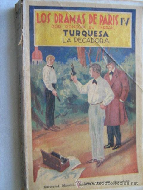 Libros antiguos: TURQUESA LA PECADORA. DU TERRAIL, Ponson. Maucci - Foto 1