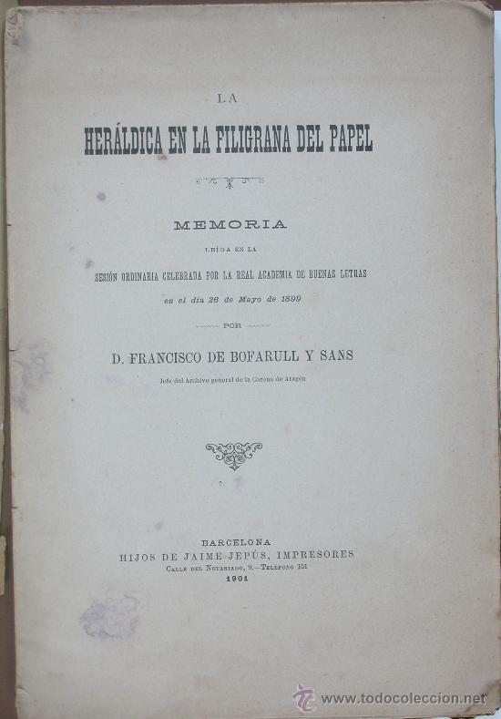 Antiquarische B&uuml;cher: La Heraldica en la Filigrana del Papel. Francisco de Bofarull