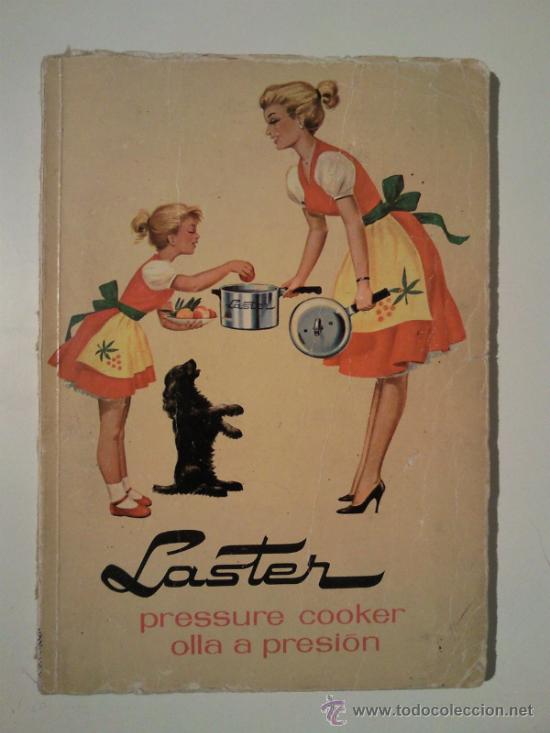 Libros antiguos: LASTER OLLAS A PRESION - Foto 1