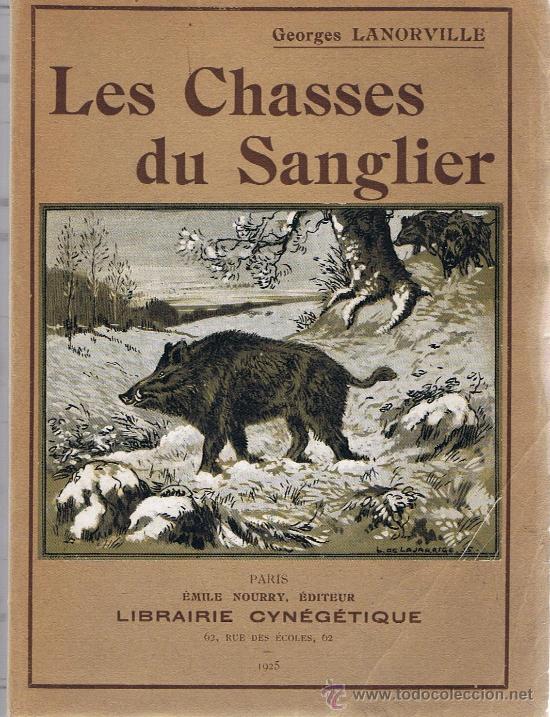 Antiquarische B&uuml;cher: LES CASES DU SANGLIER