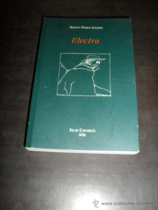 Libros antiguos: ELECTRA. BENITO PEREZ GALDOS. ISLAS CANARIAS. - Foto 1