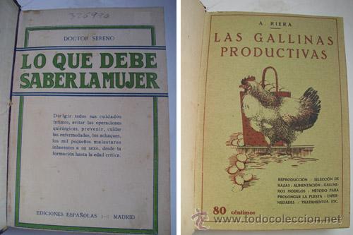 Antiquarische B&uuml;cher: LO QUE DEBE SABER LA MUJER/ LAS GALLINAS PRODUCTIVAS. DOCTOR SERENO/ RIERA, A.