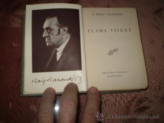 Libros antiguos: Josep Roig i Raventos. Flama vivent - Foto 1