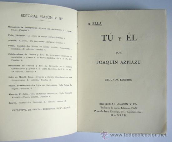 Libros antiguos: TU Y EL  - RAMON AZPIAZU - EDITORIAL RAZON Y FE. 1934. - Foto 2