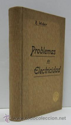 Libros antiguos: PROBLEMAS DE ELECTRICIDAD - A&Ntilde;O 1907 - Foto 1