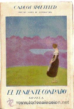 Libros antiguos: el teniente conrado /// carlos spitteler - Foto 1