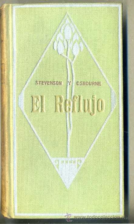 Libros antiguos: STEVENSON Y OSBOURNE : EL REFLUJO (MAUCCI Y DOMENECH, 1912) - Foto 1