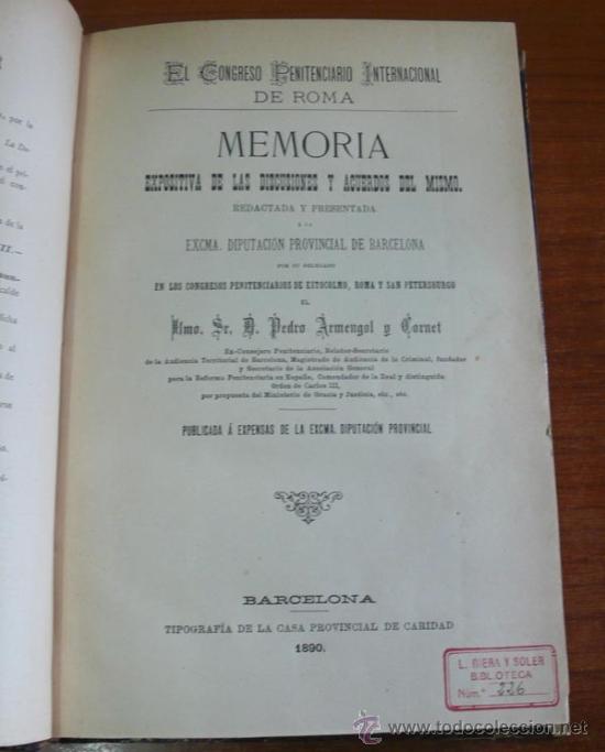 Old books: EL CONGRESO PENITENCIARIO INTERNACIONAL DE ROMA. MEMORIA EXPOSITIVA DE LAS DICUSIONES... 1890.