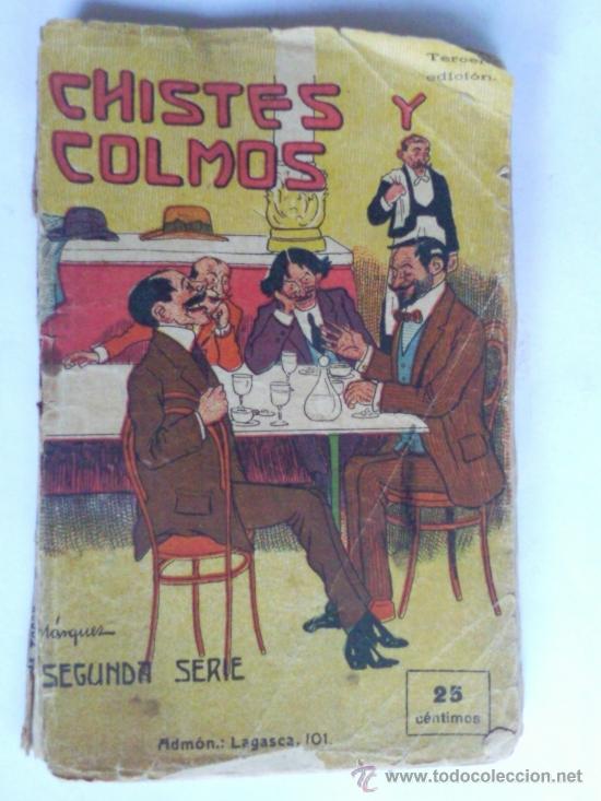 Libri antichi: CHISTES Y COLMOS, VOLUMEN 49, TERCERA EDICION, BIBLIOTECA PARA TODOS, A&Ntilde;OS 20