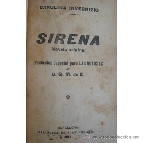 Libros antiguos: SIRENA, Carolina Invernizo 1907 - Foto 2