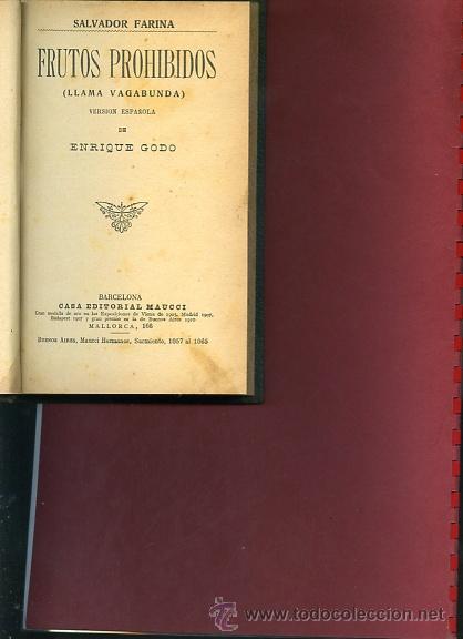 Libri antichi: FARINA, SALVADOR,,FRUTOS PROHIBIDOS LLAMA VAGABUNDA