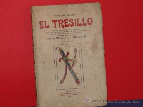 Libros antiguos: EL TRESILLO. VECIANA, Pedro de. --1923 - Foto 1