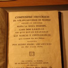 Libros antiguos: COMPENDIO HISTÓRICO DE LOS ARCABUCEROS DE MADRID 1795. ORIGINAL. MONTERIA. CAZA. ARCABUCES. . Lote 33133562