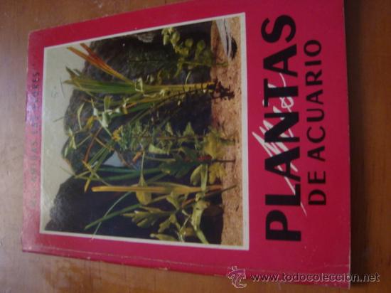 Libros antiguos: mis amigas las flores, plantas de acuarios, - Foto 1