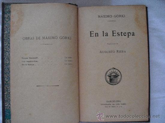 Libros antiguos: En la Estepa. Gorki, M&aacute;ximo - Foto 1