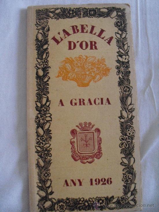 Libros antiguos: LAbella dOr a Gracia. Any 1926 - Foto 1