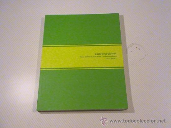 Libri antichi: Conversaciones. AENA Colecci&oacute;n de Arte contempor&aacute;neo en el MEICAC.