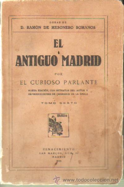 Libros antiguos: EL ANTIGUO MADRID (A-LMAD-080) - Foto 1
