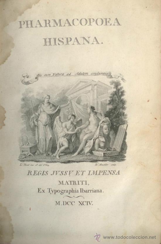 Libros antiguos: Antiguo Farmacia Pharmacopea Hispana Madrid 1794.Ibarra.Primera edici&oacute;n farmacopea medicina botanica