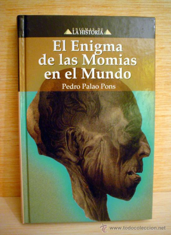 Libros antiguos: EL ENIGMA DE LAS MOMIAS EN EL MUNDO. - Foto 1