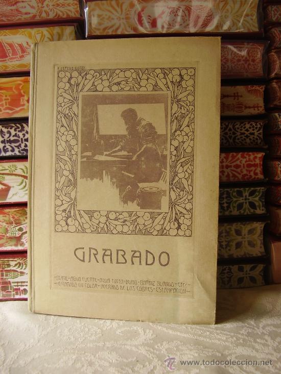 Libri antichi: Grabado . Compendio elemental de su historia , y tratado de los procedimientos que informan esta...
