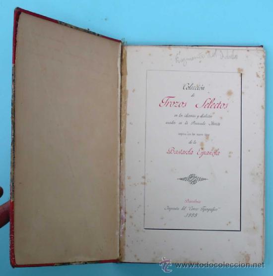 Libros antiguos: COLECCION DE TROZOS SELECTOS EN LOS IDIOMAS Y DIALECTOS USADOS EN LA PENINSULA IBERICA, 1888. - Foto 3