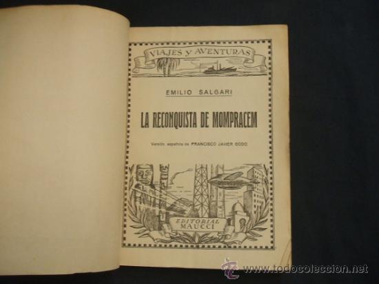 Libros antiguos: LA RECONQUISTA DE MOMPRACEM - E. SALGARI - EDITORIAL MAUCCI - - Foto 3
