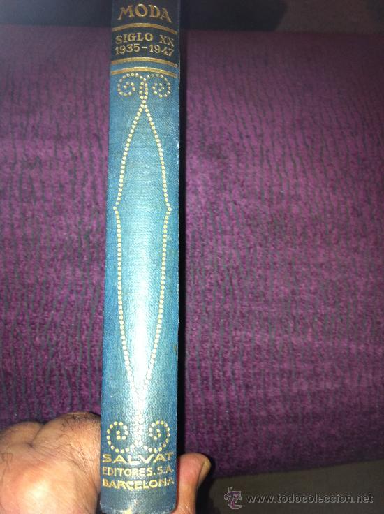 Libros antiguos: LA MODA. Siglo XX. 1.935-1.947. - Foto 1