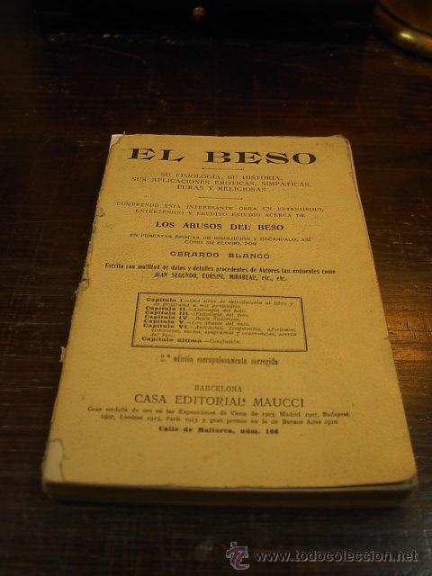 Antiquarische B&uuml;cher: El beso, Su fisiologia, su historia, sus aplicaciones eroticas, Gerardo Blanco,1893