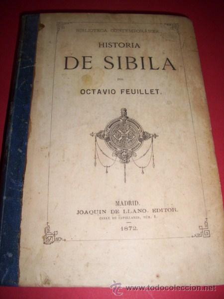 Libros antiguos: FEUILLET, Octavio - Historia de Sibila - Foto 1