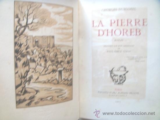 Libri antichi: DUHAMEL Georges: LA PIERRE D&rsquo;HOREB.