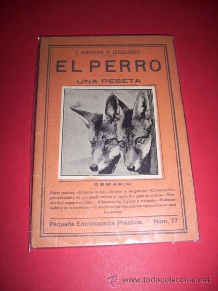 Libros antiguos: MARTON E IZAGUIRE, J. - El perro - Foto 1