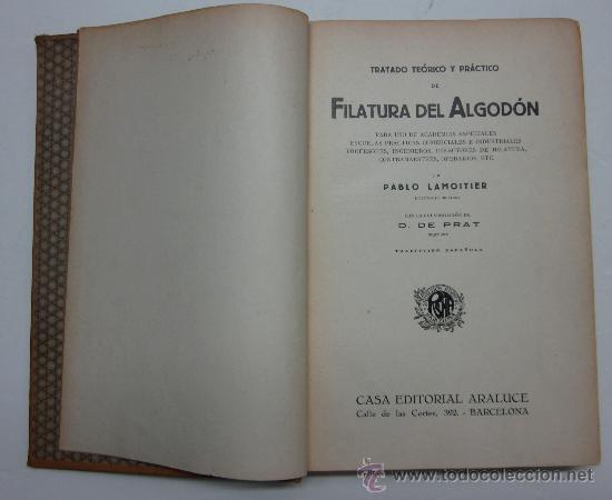 Libros antiguos: FILATURA DEL ALGODON - A&Ntilde;O 1930 - Foto 2