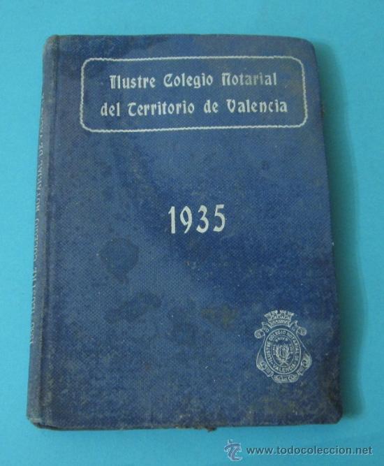 Libros antiguos: ILUSTRE COLEGIO NOTARIAL DEL TERRITOTIO DE VALENCIA. 1935 - Foto 1