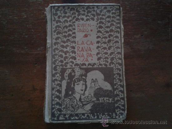 Antiquarische B&uuml;cher: LA CARAVANA PASA RUB&Eacute;N DARIO EDITORIAL MUNDO LATINO 1917