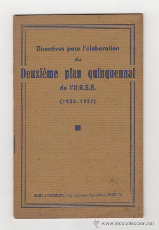Old books: DIRECTIVES POUR L'&Eacute;LABORATION DU DEUXI&Egrave;ME PLAN QUINQUENNAL DE L'U.R.S.S. (1933-1937).