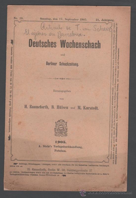 Old books: CX- AJEDREZ - DEUTSCHES WOCHENSCHACH (Semanario Aleman de Ajedrez) n&ordm; 38 - Reportaje dedicado a D. V