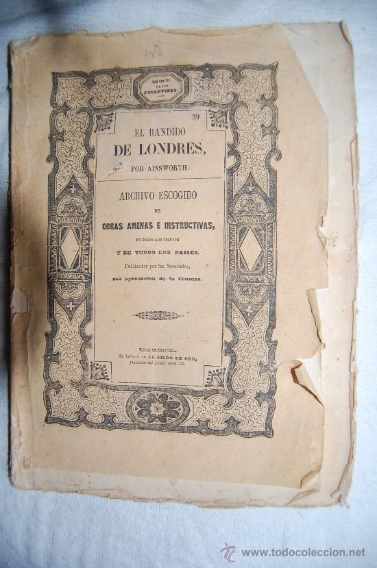 Libros antiguos: EL BANDIDO DE LONDRES. - AINSWORTH. - Foto 1