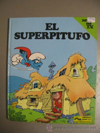 Libros antiguos: El superpitufo, ediciones Junior S.A. - Foto 1