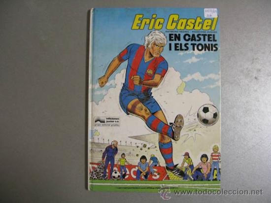 Libros antiguos: Eric Castel i En Castel i el Tonis, edici&oacute;n en catal&aacute;n. - Foto 1