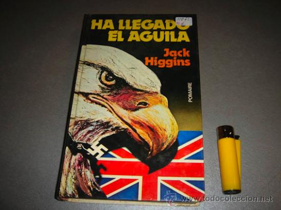 Antiquarische B&uuml;cher: Ha llegado el Aguila de Jack Higgins, edici&oacute;n para la Caja de Ahorros Provincial de Tarragona.