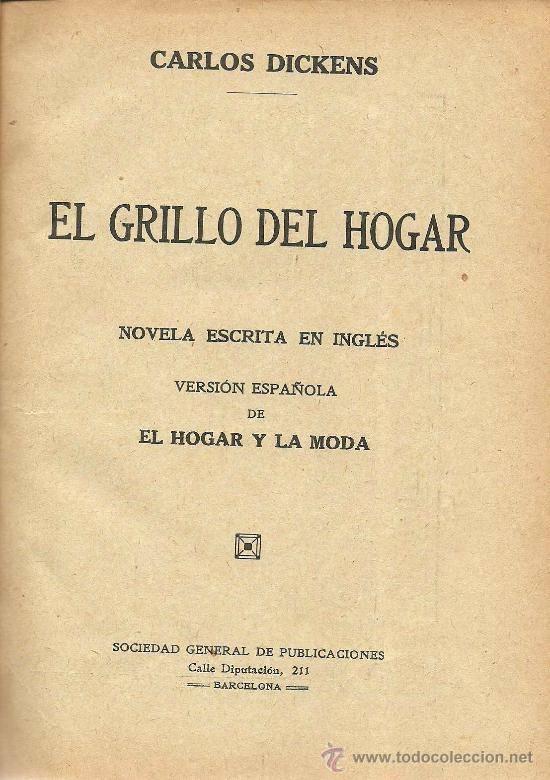 Libros antiguos: El grillo del hogar /  Dickens  . Fromont y Risler / A.  Daudet &ndash; 2 tomos en 1 volumen - Foto 2