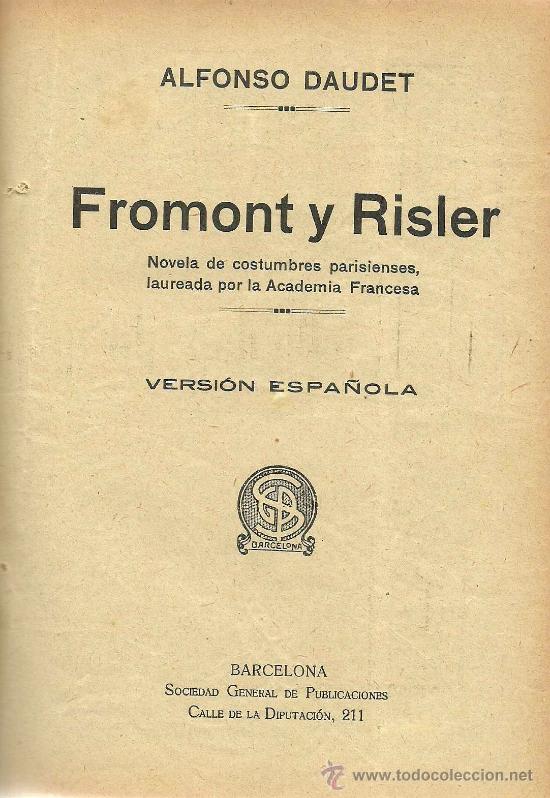 Libros antiguos: El grillo del hogar /  Dickens  . Fromont y Risler / A.  Daudet &ndash; 2 tomos en 1 volumen - Foto 3