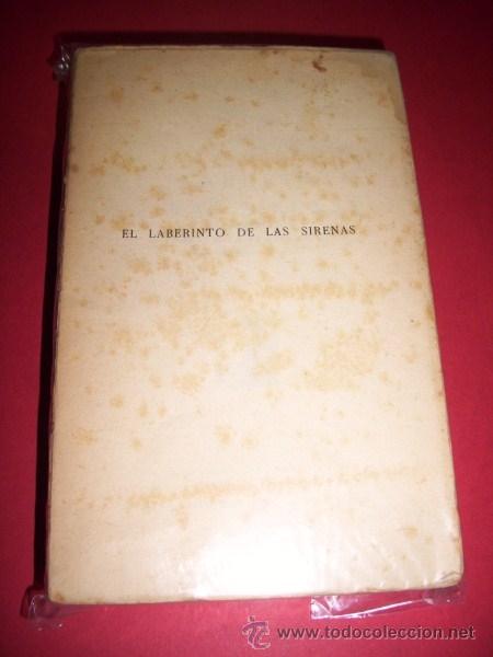 Libros antiguos: BAROJA, P&iacute;o - EL laberinto de las sirenas : (novela) - Foto 1