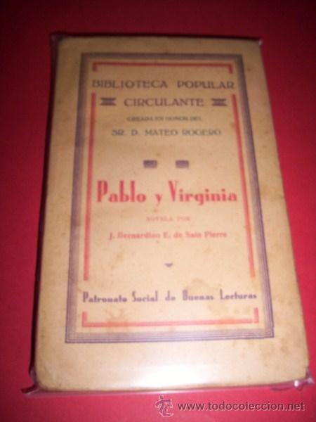 Libros antiguos: SAINT PIERRE, J. Bernardino E. de - Pablo y Virginia - Foto 1