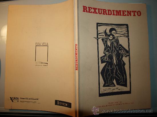 Libros antiguos: Rexurdimento. Betanzos. Coru&ntilde;a. Edici&oacute;n Facs&iacute;mile. - Foto 1